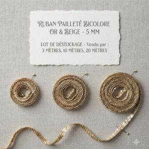 DESTOCKAGE : Ruban Pailleté Bicolore Or & Beige – 5 mm – Lots 3m, 10m ou 20m