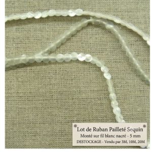 DESTOCKAGE : Galon à Sequins Blanc Nacré – Montage sur fil – 5 mm – Lots 3m, 10m ou 20m