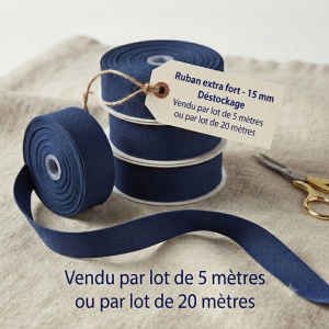 Destockage Ruban Extra Fort 15 mm bleu -Lot de 5 ou 20 mètres