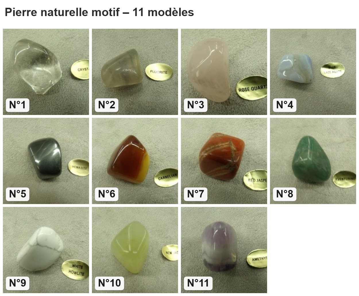 Pierre naturelle motif : les 11 modèles numérotés